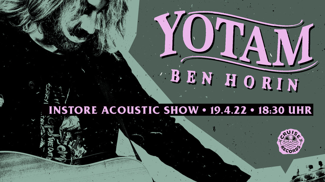 Yotam Ben Horin (Useless ID) • Instore Show • 19. April 2022