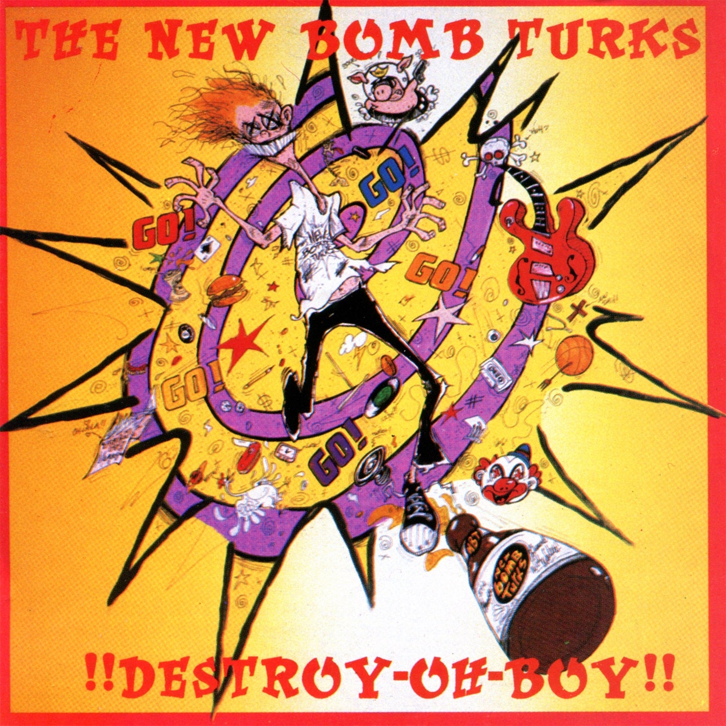 NEW BOMB TURKS • Destroy-Oh-Boy! (Reissue) • LP