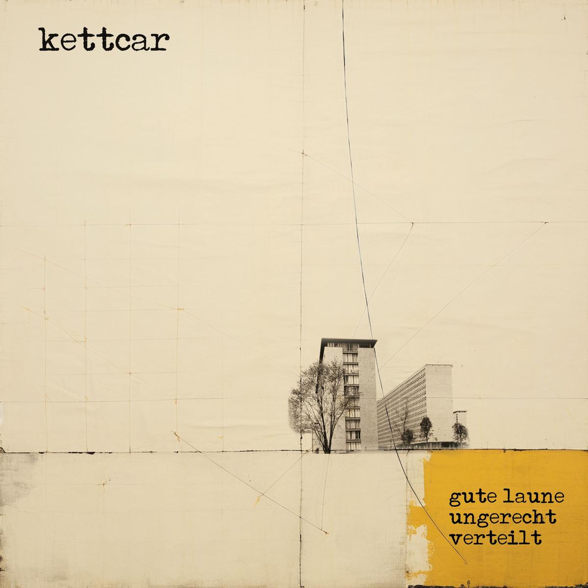 KETTCAR • Gute Laune Ungerecht Verteilt • LP