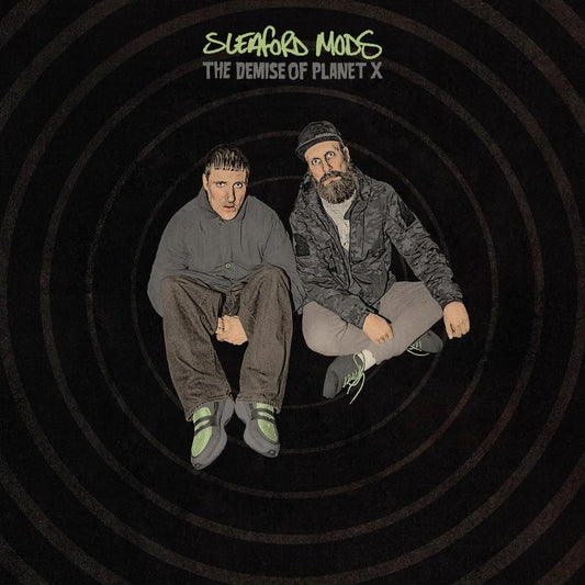 SLEAFORD MODS • The Demise Of Planet X • LP • Pre-Order
