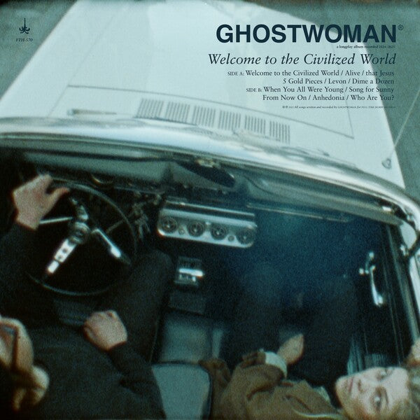 GHOSTWOMAN • Welcome to the Civilized World • LP • Pre-Order