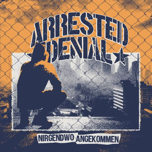 ARRESTED DENIAL • Nirgendwo Angekommen • LP • Pre-Order