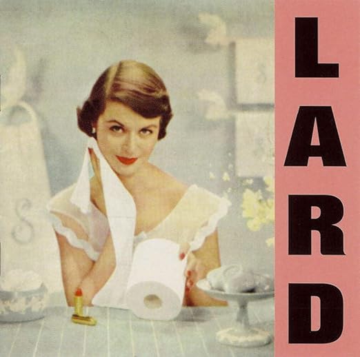LARD • Pure Chewing Satisfaction • LP