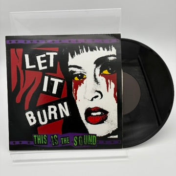 LET IT BURN • This Is The Sound • 10" • Second Hand