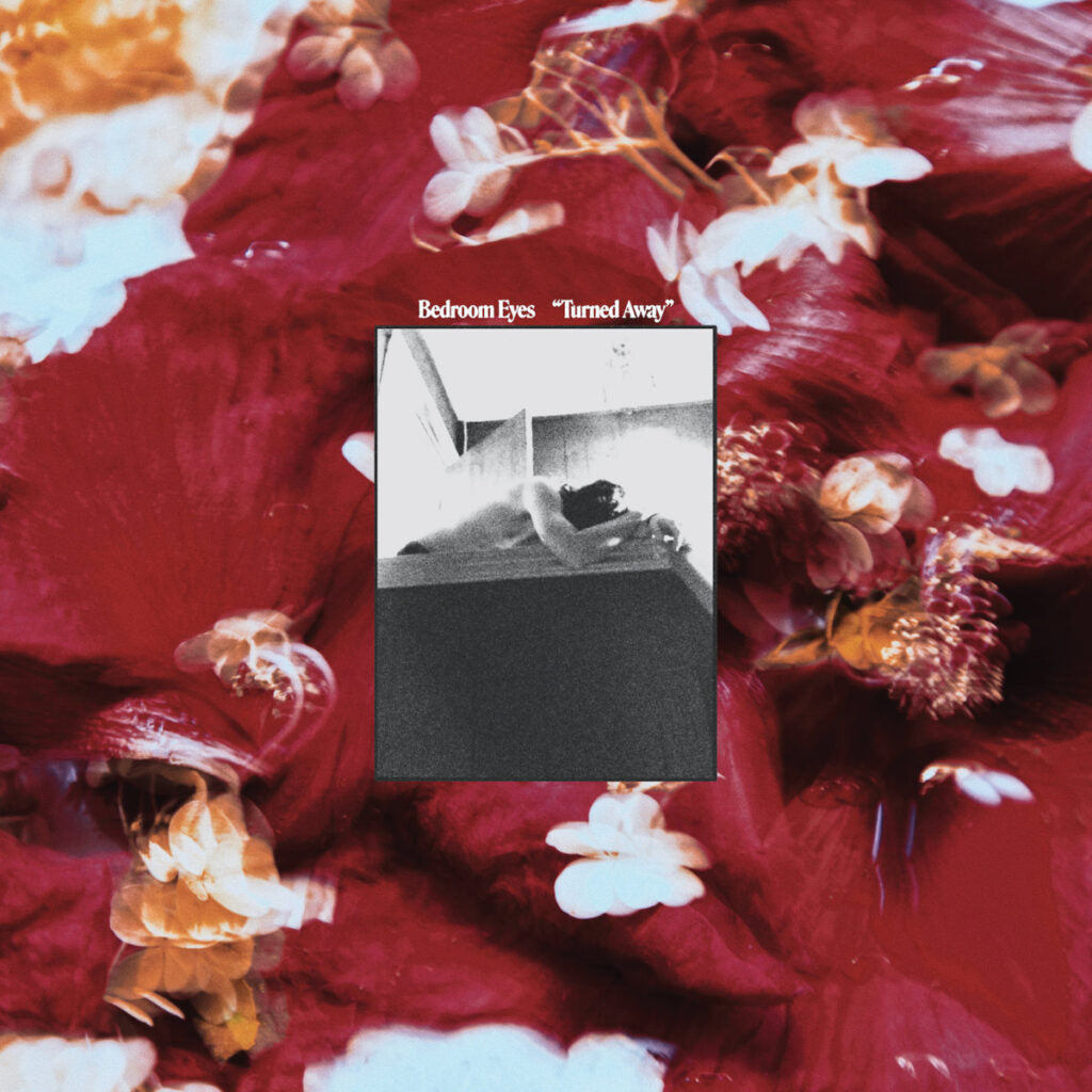 BEDROOM EYES • Turned Away • LP