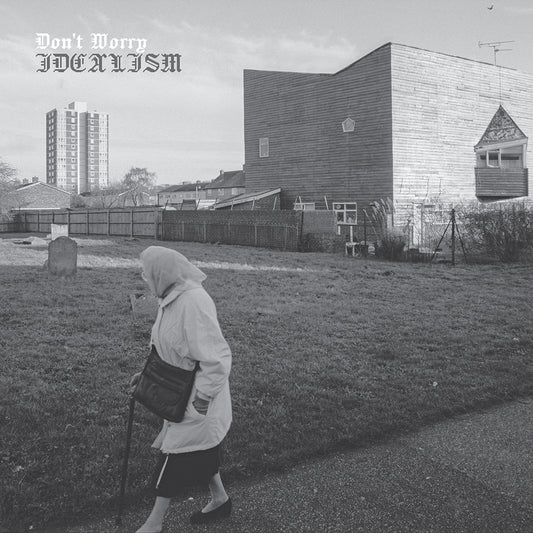 DON'T WORRY • Idealism • LP
