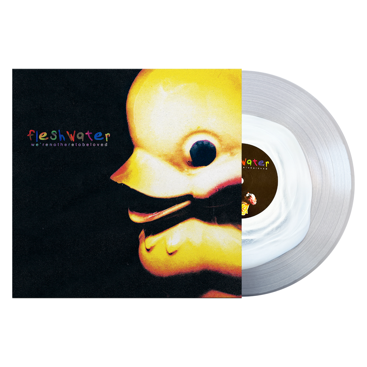 FLESHWATER • We're Not Here To Be Loved (White in clear Vinyl) • LP