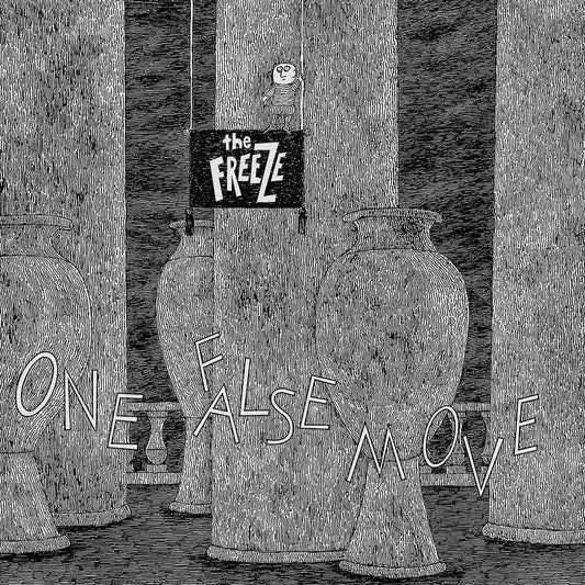 THE FREEZE • One False Move • LP