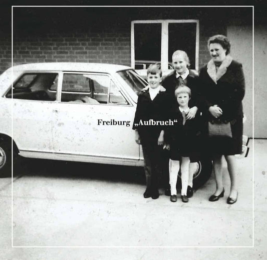 FREIBURG • Aufbruch • LP