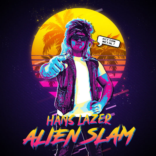 HANS LAZER ALIEN SLAM • Action Metal! • LP