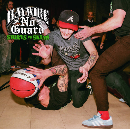 HAYWIRE / NO GUARD • Shirts Vs. Skins • Split LP
