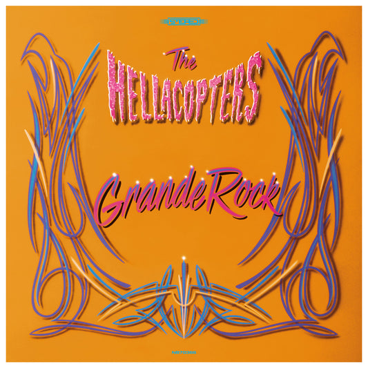 THE HELLACOPTERS • Grande Rock (Revisited) • LP