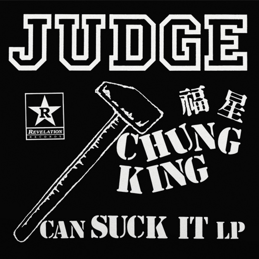 JUDGE • Chung King Can Suck It (Half Black/Half White Vinyl) • LP