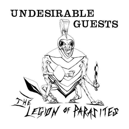 THE LEGION OF PARASITES • Undesireable Guests • LP
