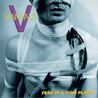 VANDALS • Fear Of A Punk Planet (Reissue) • LP