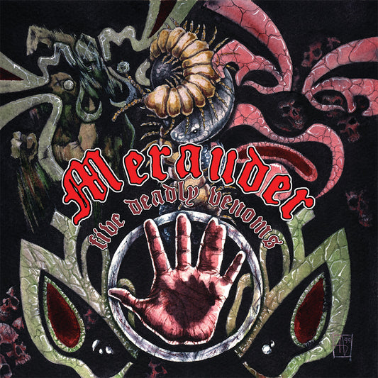 MERAUDER • Five Deadly Venoms • LP