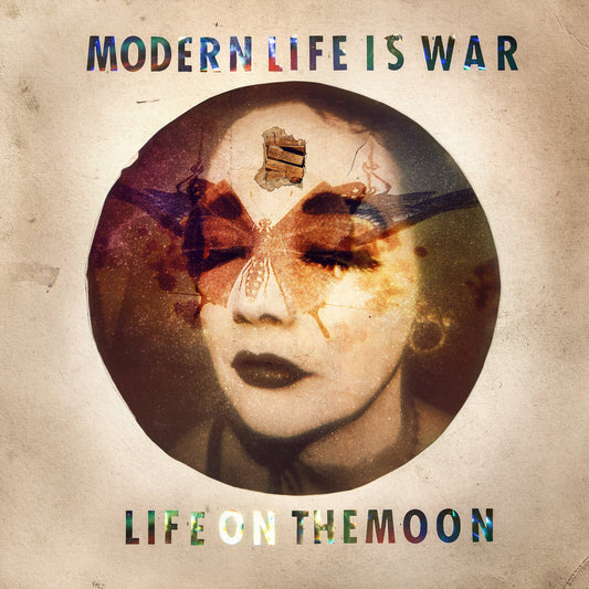 MODERN LIFE IS WAR • Life On The Moon • LP