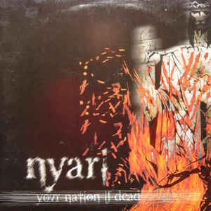 NYARI • Your Nation Is Dead • 10"