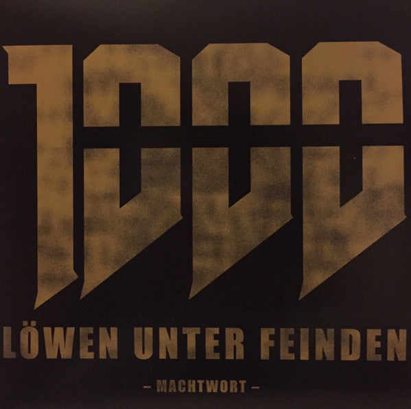 TAUSEND LÖWEN UNTER FEINDEN • Machtwort (Gold Vinyl) • LP
