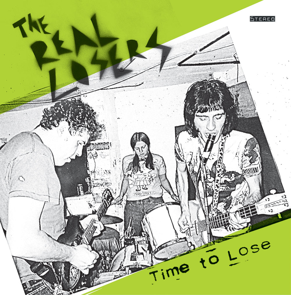 THE REAL LOSERS • Time To Lose • LP