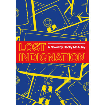 BECKY McAULEY • Lost Indignation • Book