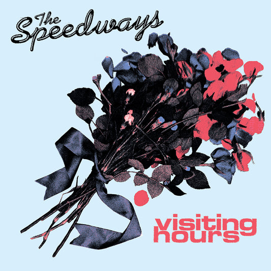 SPEEDWAYS • Visitng Hours • LP