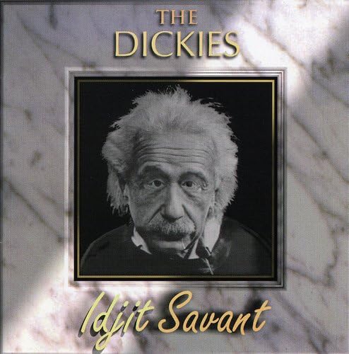 THE DICKIES • Idjit Savant • LP