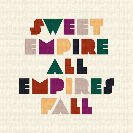 SWEET EMPIRE • All Empires Fall • LP
