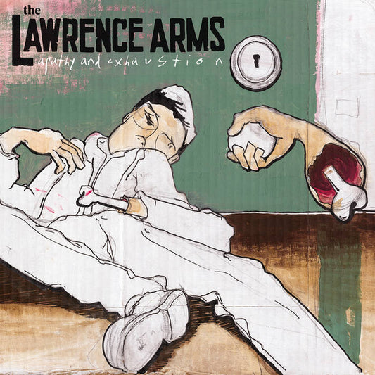 THE LAWRENCE ARMS • Apathy And Exhaustion • LP