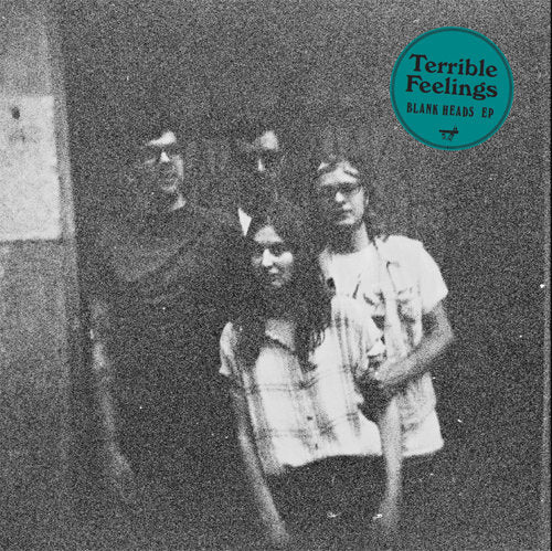 TERRIBLE FEELINGS • Blank Heads • 7"