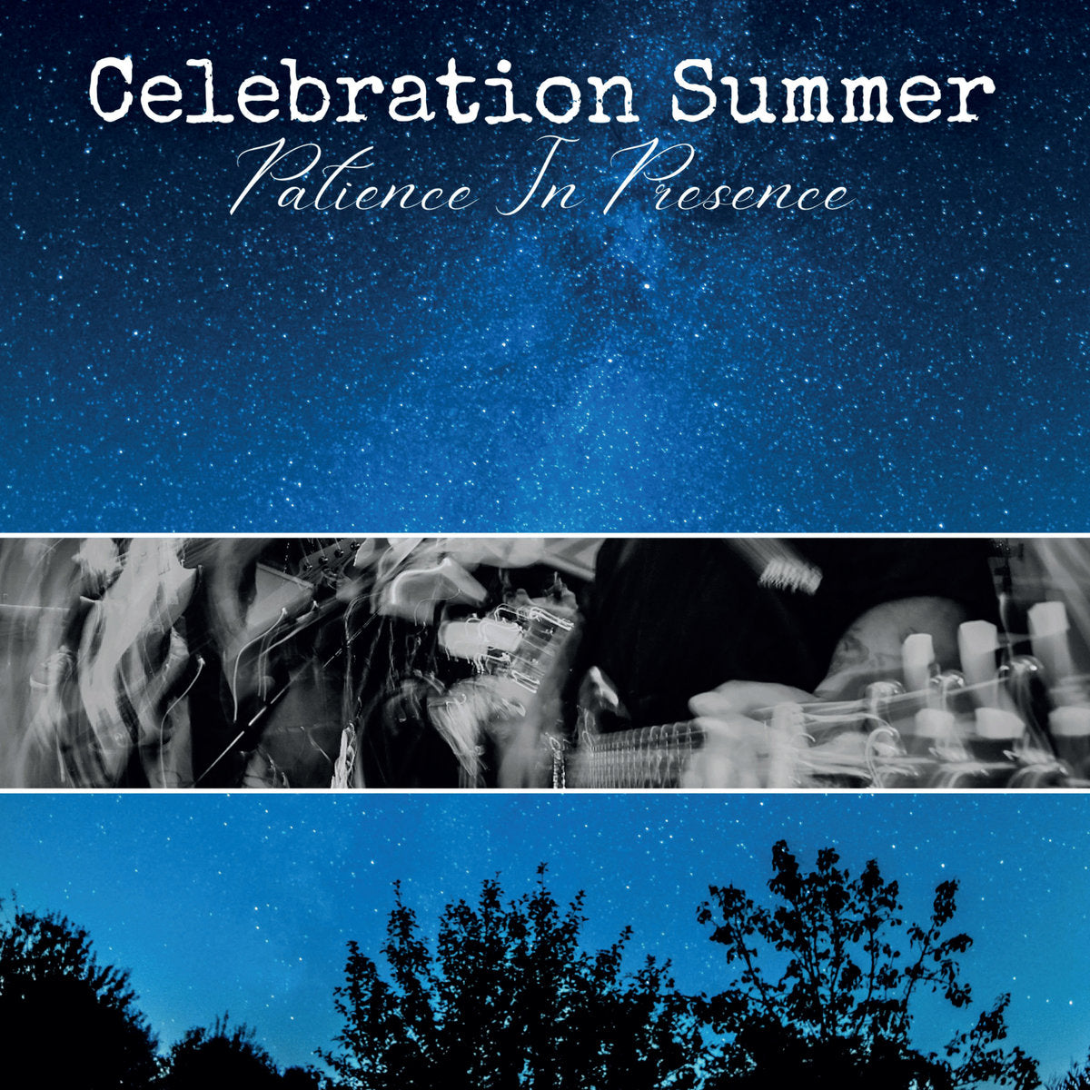 CELEBRATION SUMMER • Patience In Presence (Blue w/black&white Swirl Vinyl) • LP