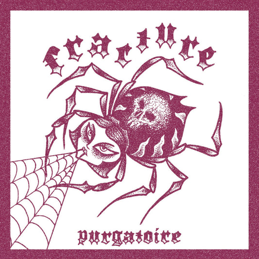FRACTURE • Purgatoire EP • 7"