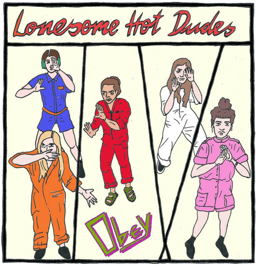 LONESOME HOT DUDES • Obey • 7"