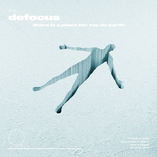 DEFOCUS • There Is A Place For Me On Earth • LP