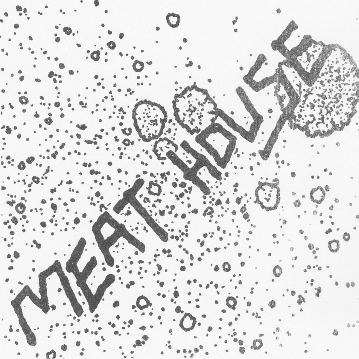 MEAT HOUSE • s/t • 12"