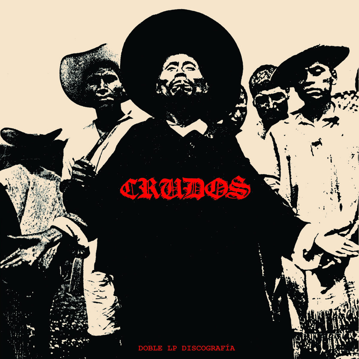 LOS CRUDOS • Doble LP Discografia • DoLP