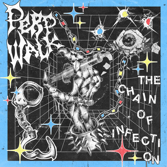 PERP WALK • The Chain Of Infection • 7"