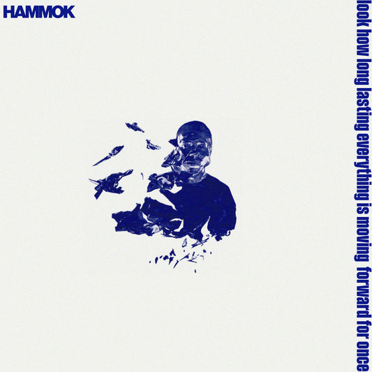 HAMMOK • Look How Long Lasting Everything Is Moving Forward For Once • LP