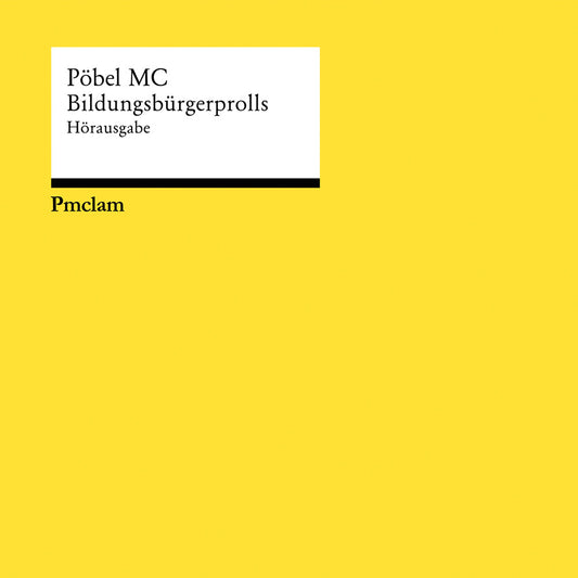 PÖBEL MC • Bildungsbürgerprolls • DoLP