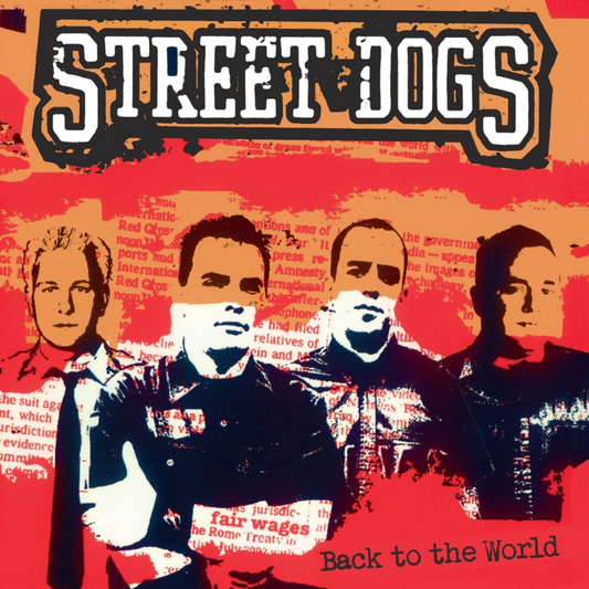 STREET DOGS • Back To The World • LP