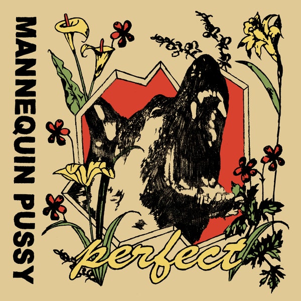 MANNEQUIN PUSSY • Perfect • 12" EP
