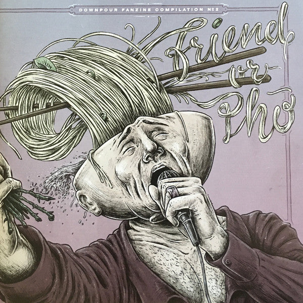 V/A • Friend Or Pho - Downpour Fanzine Compilation Nr. 2 • 7"