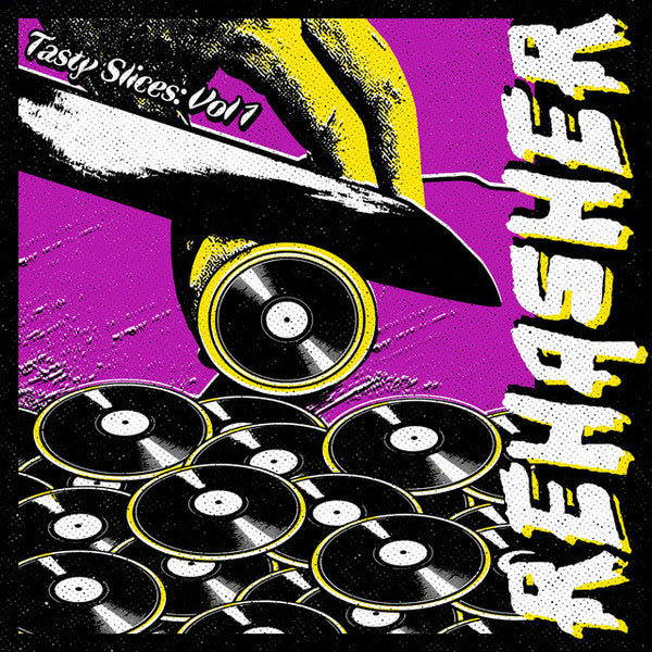 REHASHER • Tasty Slices: Vol 1 • LP