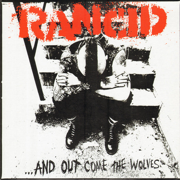 RANCID • ...And Out Come The Wolves (Reissue) • LP