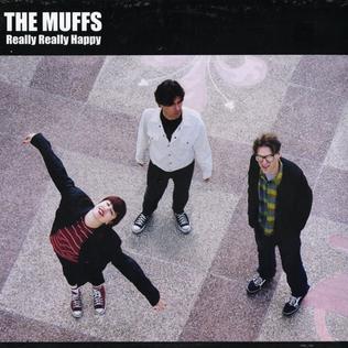 THE MUFFS • Really Really Happy (Reissue, Remastered) • LP