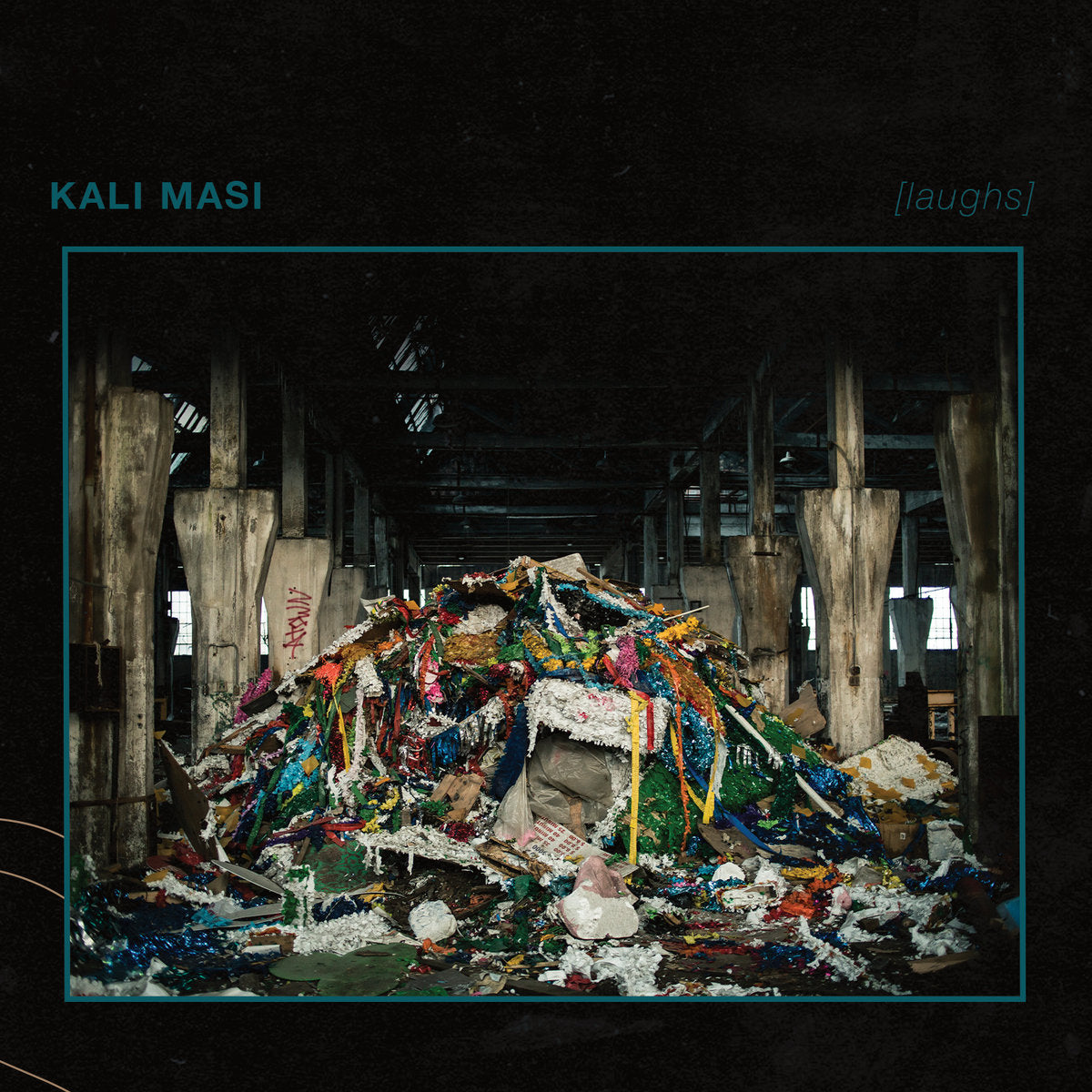 KALI MASI • (laughs) • LP