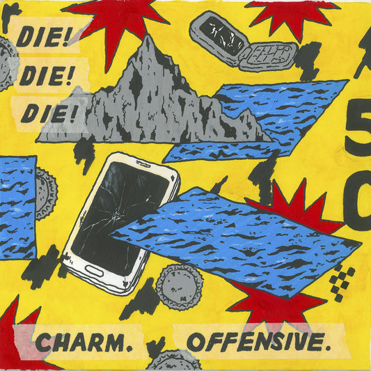 DIE! DIE! DIE! • Charm.Offensive. • LP