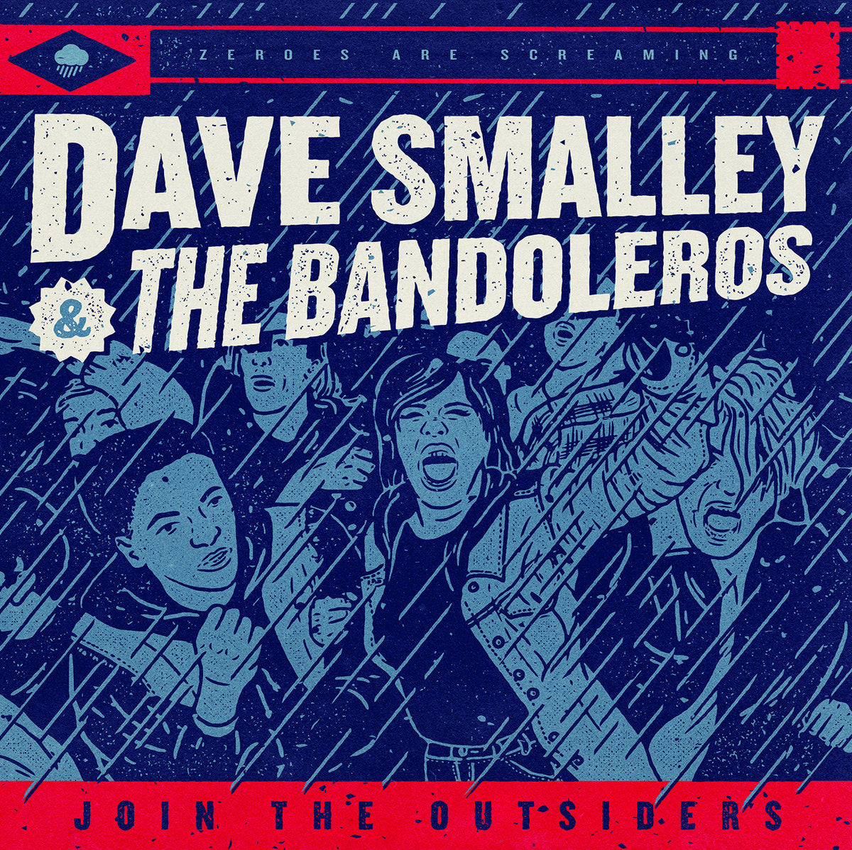 Dave Smalley & The Bandoleros • Join The Outsiders • LP