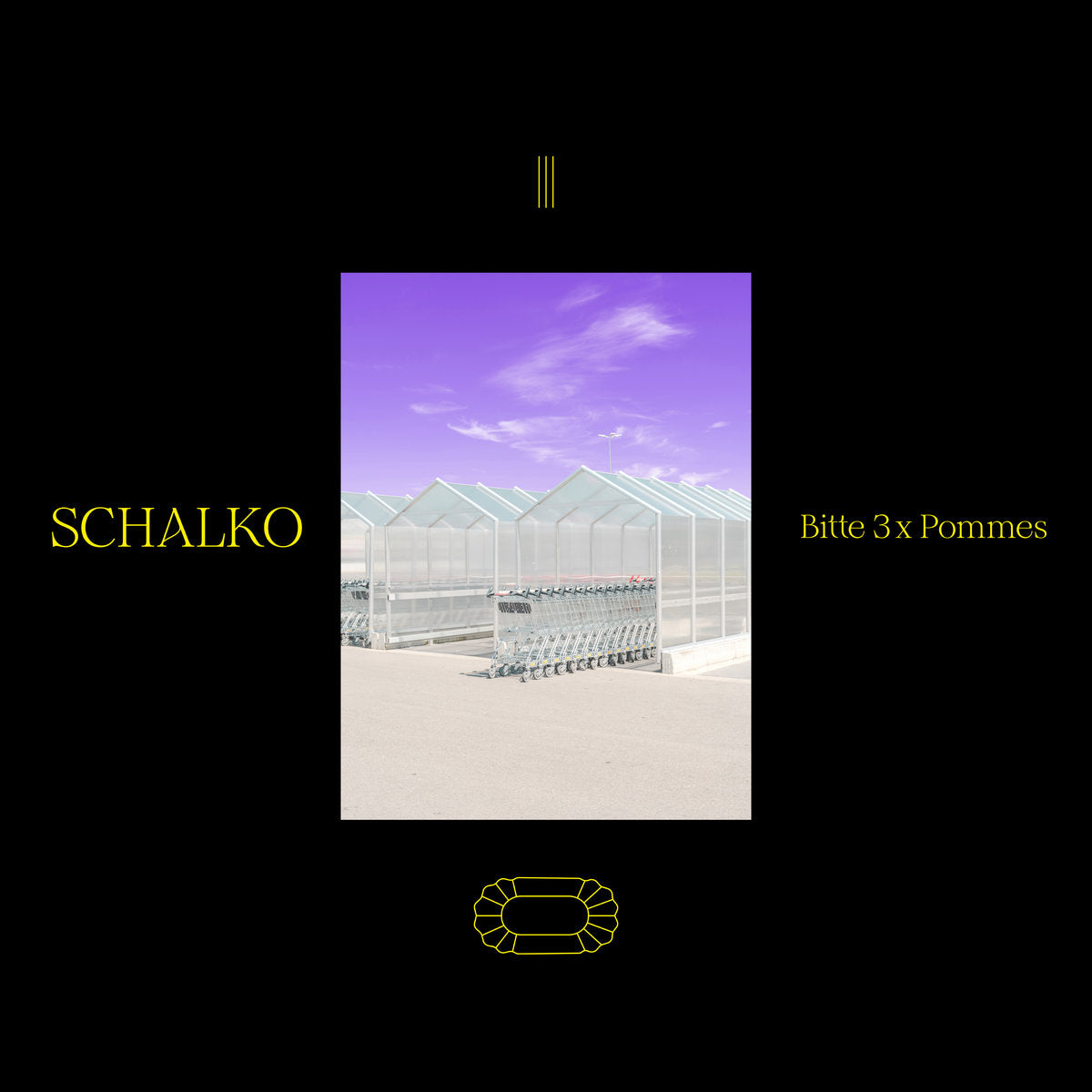 SCHALKO • Bitte 3x Pommes • LP