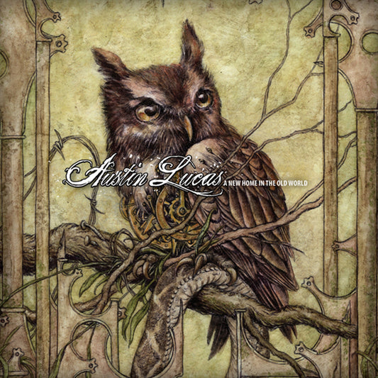 AUSTIN LUCAS • A New Home In The Old World • LP • 2nd Hand